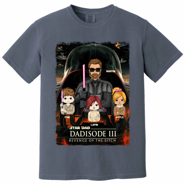 DadÂ³ â€“ Revenge of The Sitch Personalized Shirt For Dad Vr2 - Image 12