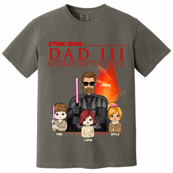 DadÂ³ â€“ Revenge of The Sitch Personalized Shirt For Dad - Image 10