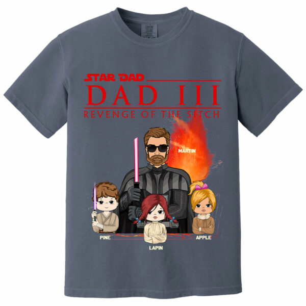 DadÂ³ â€“ Revenge of The Sitch Personalized Shirt For Dad - Image 4