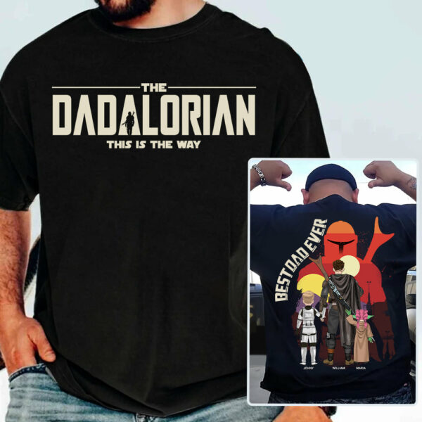 Dadalorian Shirt, Best Dad Ever, Father's Day Shirt, Gift For Dad - Image 4