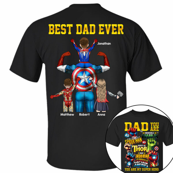 Daddy You Are Best Dad Ever, Personalized Shirt, Gift For Father's Day T1807 - Image 2