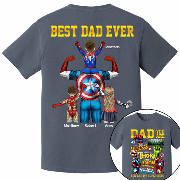 Daddy You Are Best Dad Ever, Personalized Shirt, Gift For Father's Day T1807 - Image 10