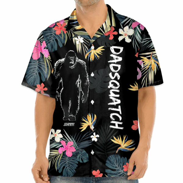 Dadsquatch, Like A Dad, Just Way More Squatchy - Personalized Bigfoot Hawaiian Shirt - Image 5