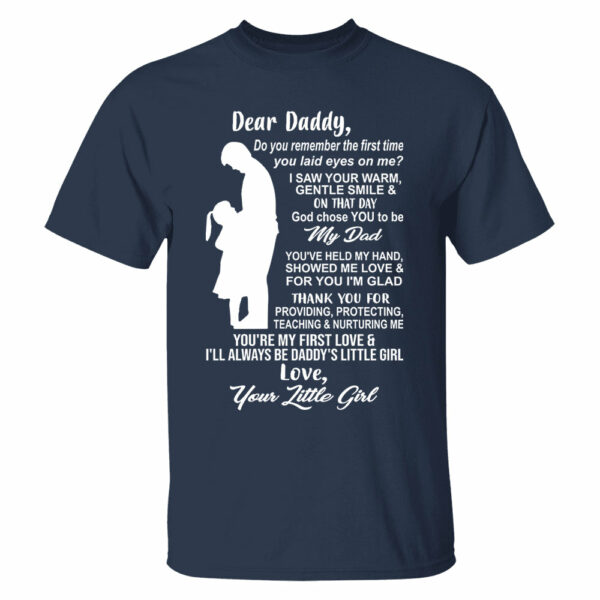 Dear Daddy Shirt Perfect Gift For Dad - Image 7