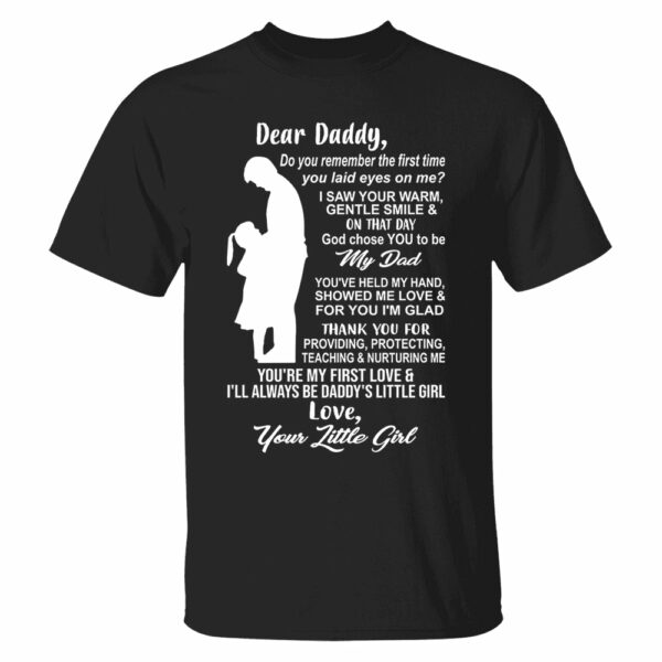 Dear Daddy Shirt Perfect Gift For Dad - Image 5