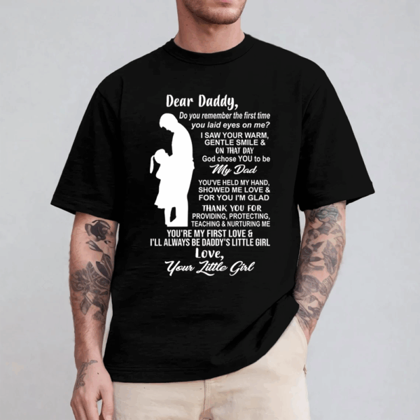 Dear Daddy Shirt Perfect Gift For Dad - Image 4