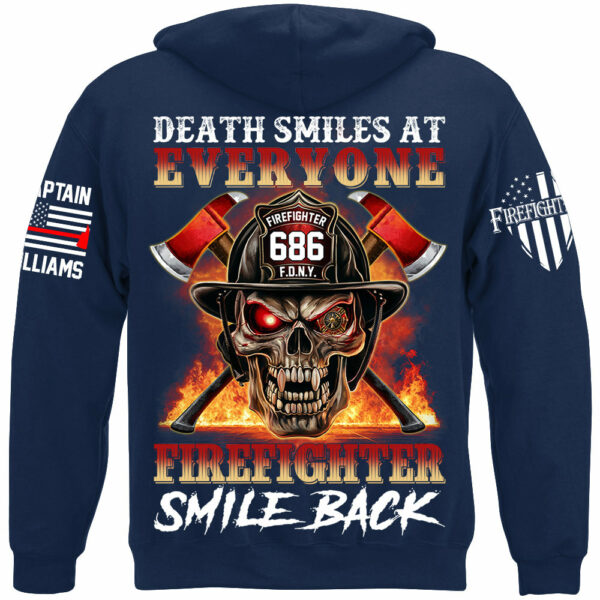 Death Smiles At Everyone Firefighter Smile Back Skull Shirt Gift For Firemen H2511 - Image 12
