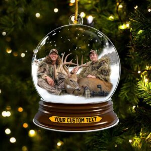Deer Hunting Best Moments Of The Year In Christmas Snowball Christmas Acrylic Ornament Upload Photo For Hunting Lover H2511