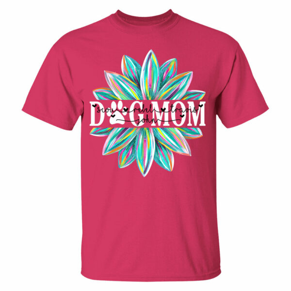 Dog Mom Flower Color 4 Custom Name Dog Shirt Gift For Dog Mom Lovers - Image 2