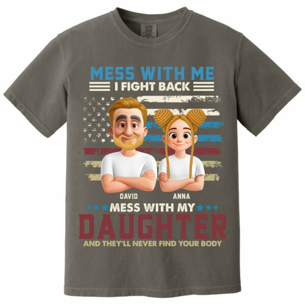 Don't Mess With My Daughter - Personalized Shirt Gift For Dad - Image 11