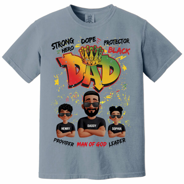 Dope Black Dad Hero, Personalized Shirt For Dad, Father's Day Gift T1807 - Image 11