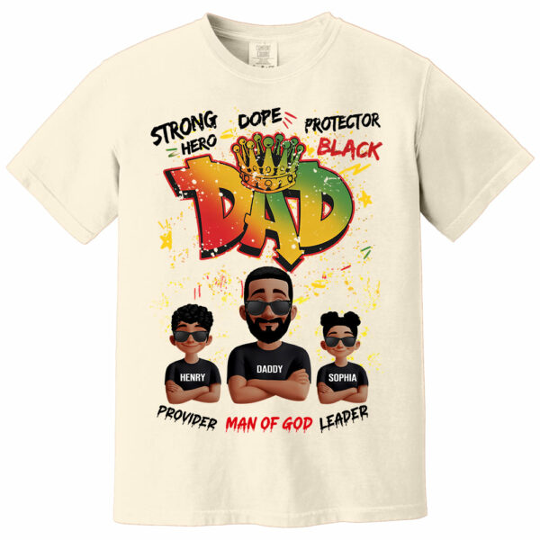 Dope Black Dad Hero, Personalized Shirt For Dad, Father's Day Gift T1807 - Image 10