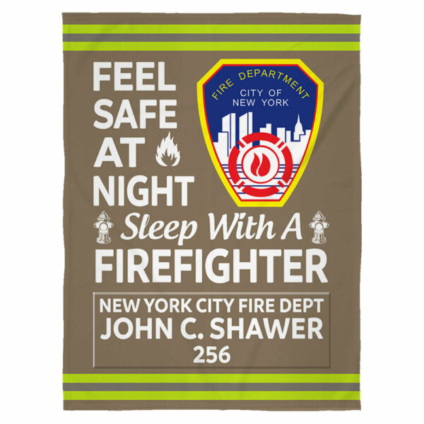EMT Firefighter Gifts - Feel Safe At Night Sleep With A Firefighter Custom Blanket K1702 - Image 2