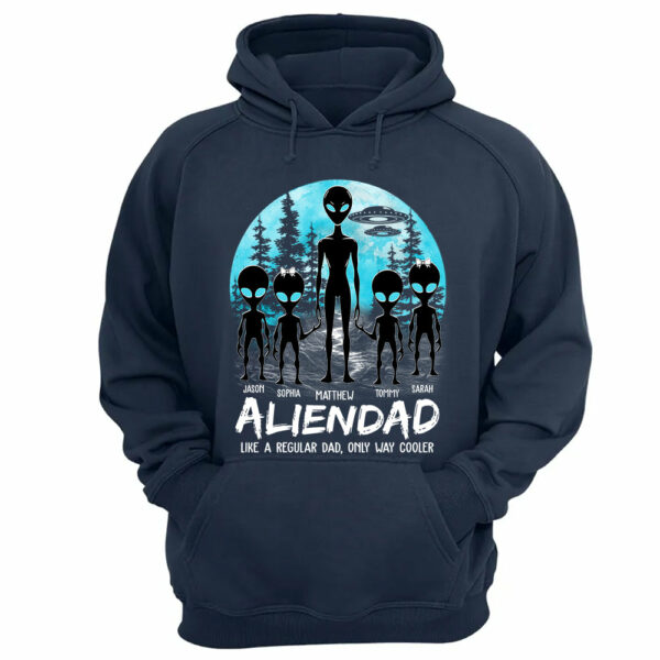 Father's Day - Personalized Alien Dad Like A Regular Dad Only Way Cooler Shirt Gift For Dad - Image 8