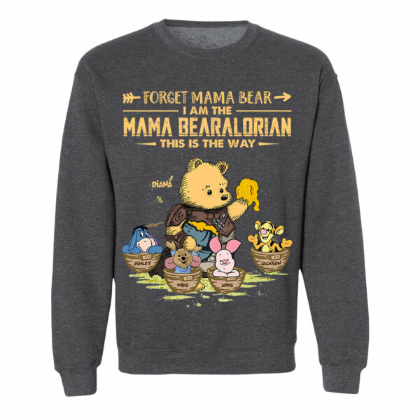 Forget Mama Bear - The Mama Bearalorian This Is The Way - Personalized Shirt For Mom Custom Nickname With Kids Gift Vr2 - Image 11