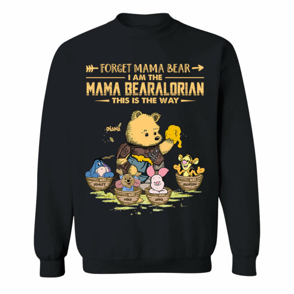 Forget Mama Bear - The Mama Bearalorian This Is The Way - Personalized Shirt For Mom Custom Nickname With Kids Gift Vr2 - Image 8