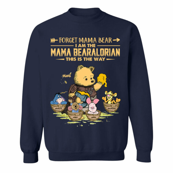 Forget Mama Bear - The Mama Bearalorian This Is The Way - Personalized Shirt For Mom Custom Nickname With Kids Gift Vr2 - Image 6