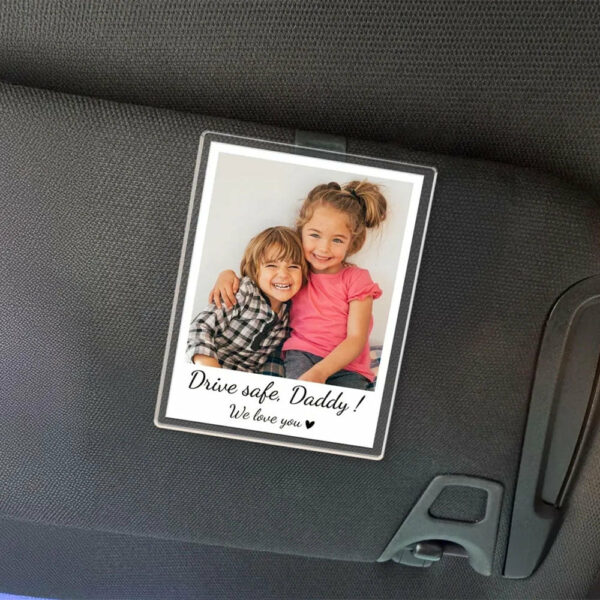 FREE PHOTO Custom Dad Car Visor Clip, Drive Safe Daddy, Fathers Day Gifts for Dad, Dad Gifts from Kids, Husband Gift, Sun Visor Clip - Image 4
