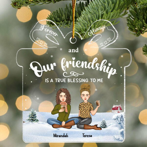Friendship Is A True Blessing To Me - Personalized Acrylic Ornament - Image 3