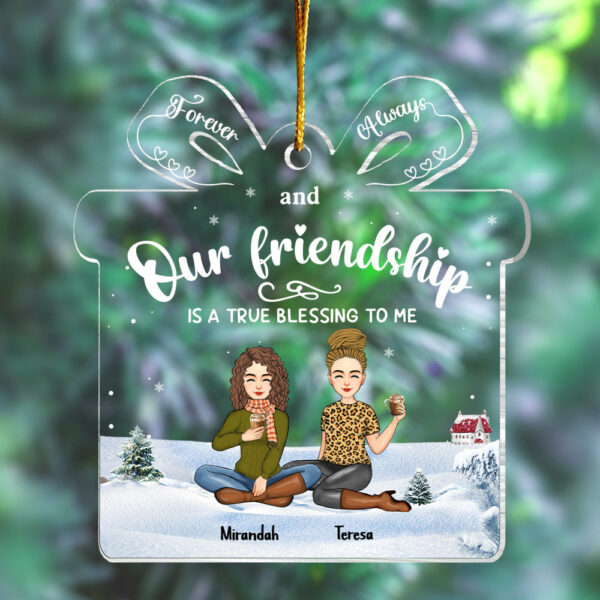Friendship Is A True Blessing To Me - Personalized Acrylic Ornament - Image 4