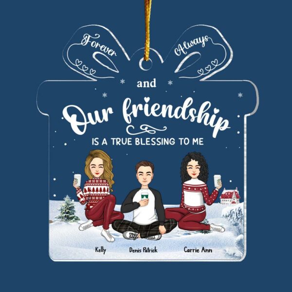 Friendship Is A True Blessing To Me - Personalized Acrylic Ornament Vr2 - Image 5