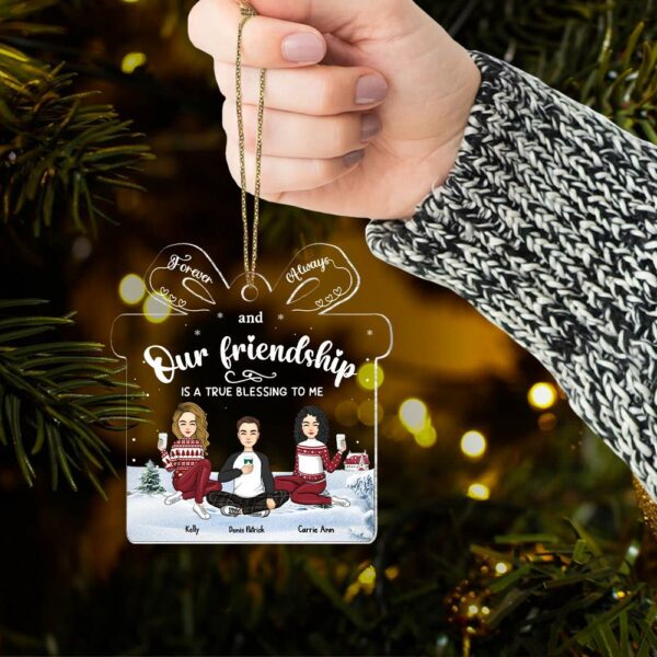 Friendship Is A True Blessing To Me - Personalized Acrylic Ornament Vr2 - Image 2