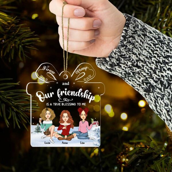 Friendship Is A True Blessing To Me - Personalized Custom Ornament - Acrylic Custom Shaped - Christmas Gift For Best Friends, BFF, Sisters - Image 5