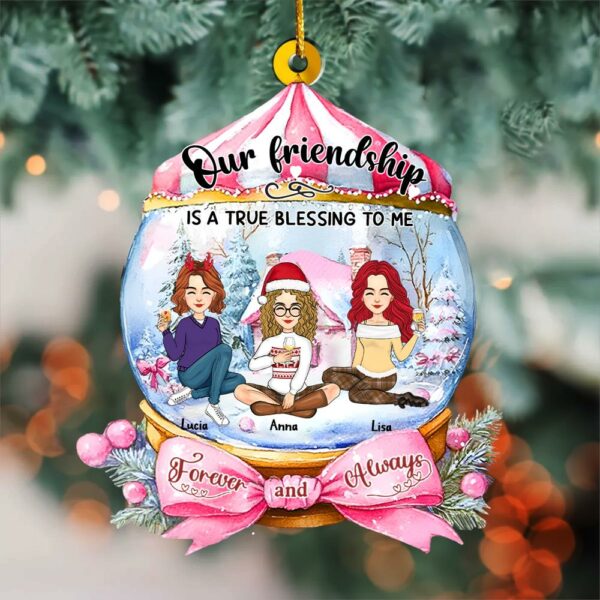 Friendship Is A True Blessing To Me Wonderful Time Ornament - Personalized Acrylic Ornament - Image 2