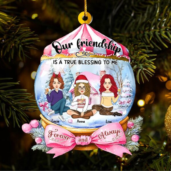 Friendship Is A True Blessing To Me Wonderful Time Ornament - Personalized Acrylic Ornament - Image 4