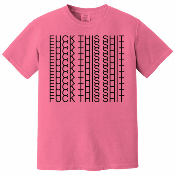 Fuk This Shit - Funny Hidden Message Shirts - Image 15