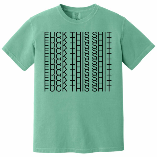 Fuk This Shit - Funny Hidden Message Shirts - Image 12