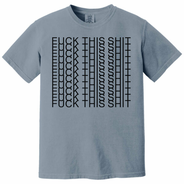 Fuk This Shit - Funny Hidden Message Shirts - Image 11