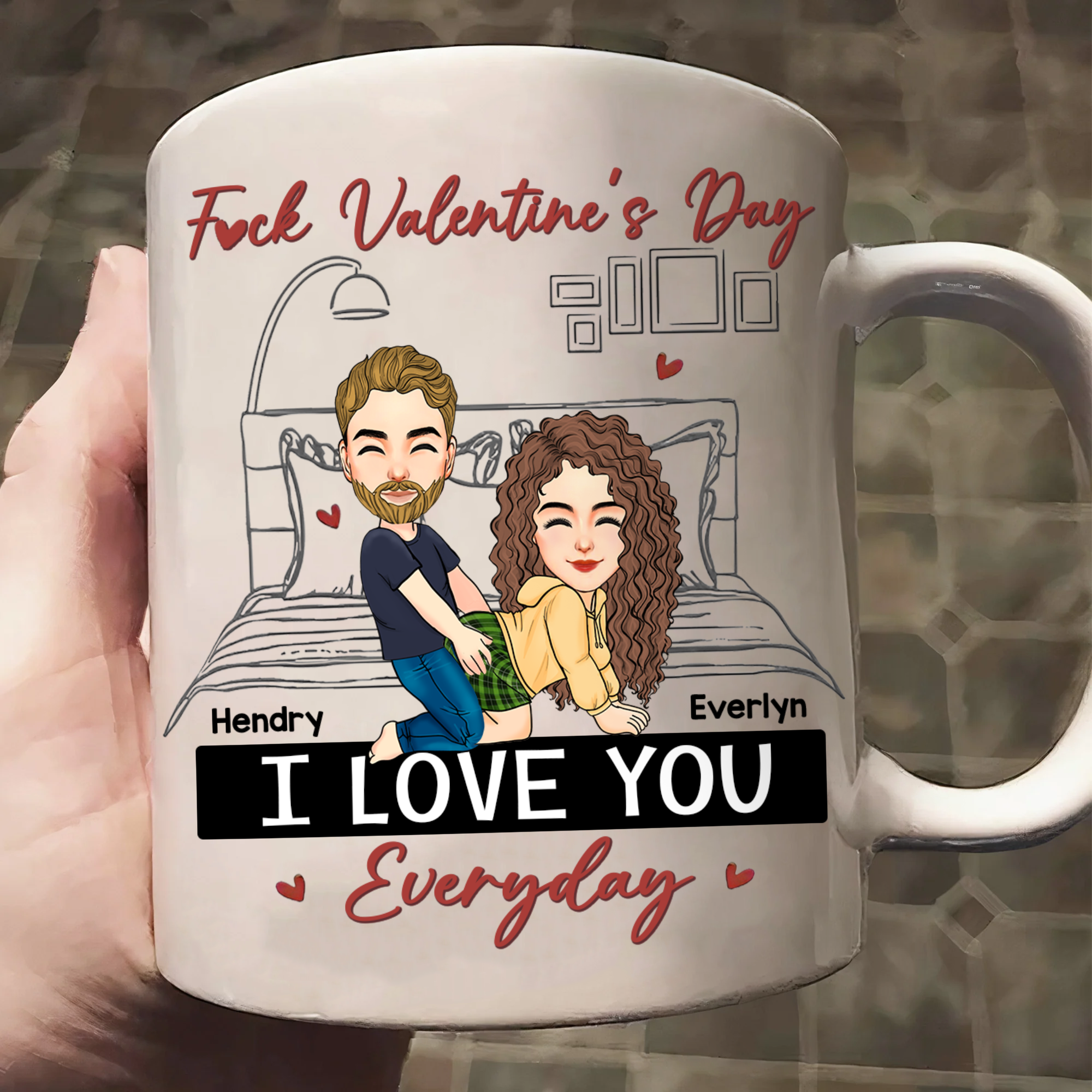 Fuk Valentine's Day I Love You Everyday Personalized Mug For Couple