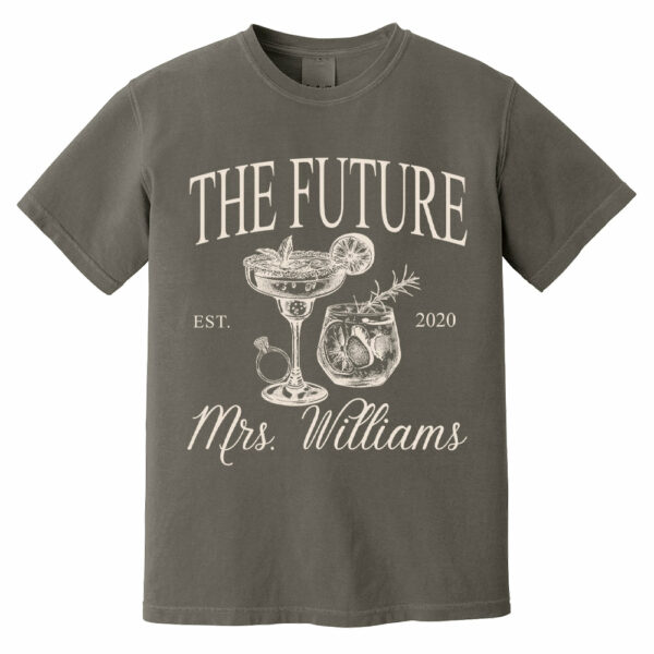 Future Mrs Shirt, Custom Bride Gift, Bride to Be Shirt, Newly Engaged Gift For Her, Personalized Engagement Shirt, Fiancee Comfort Colors - Image 14