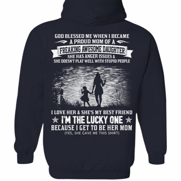 God Blessed Me When I Became A Proud Mom Of A Freaking Awesome Daughter Shirt Perfect Gift For Mom - Image 8