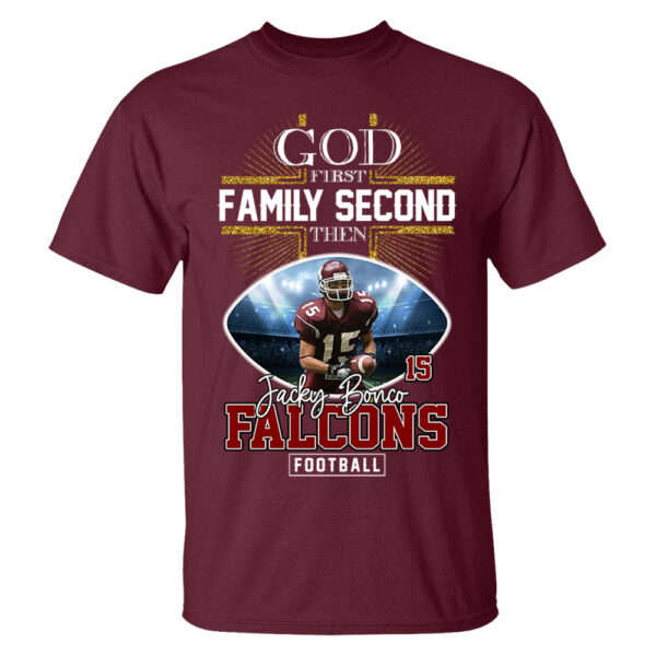 God First Family Second Then Football Personalized Photo Shirt - Image 12