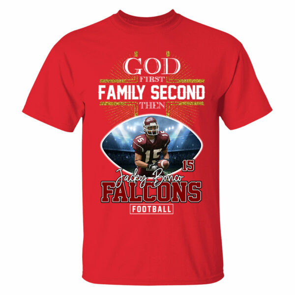 God First Family Second Then Football Personalized Photo Shirt - Image 5