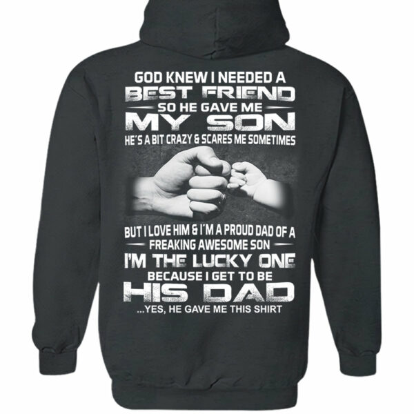 God Gave Me My Best Friend My Son Shirt Shirt Perfect Gift For Dad - Image 6