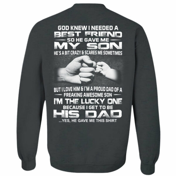 God Gave Me My Best Friend My Son Shirt Shirt Perfect Gift For Dad - Image 11