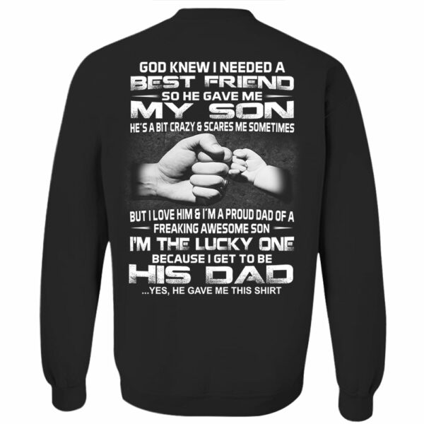 God Gave Me My Best Friend My Son Shirt Shirt Perfect Gift For Dad - Image 9