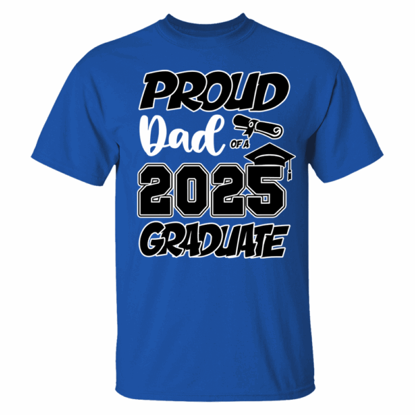 Graduation Class 2025 All Family Proud MOM DAD Graduate Tees Custom T-Shirts - Image 8