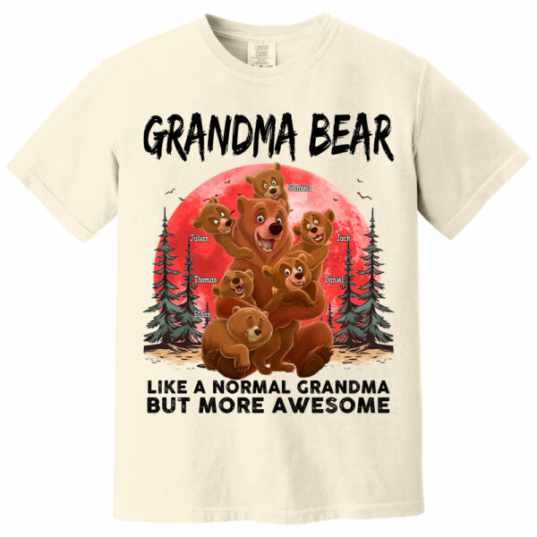 Grandma Bear Like A Normal Grandma - Personalized Shirt - Image 6