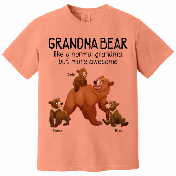 Grandma Bear Like A Normal Grandma But More Awesome - Personalized Shirt For Grandma - Image 4