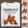 Grandma Bear Like A Normal Grandma But More Awesome - Personalized Shirt For Grandma