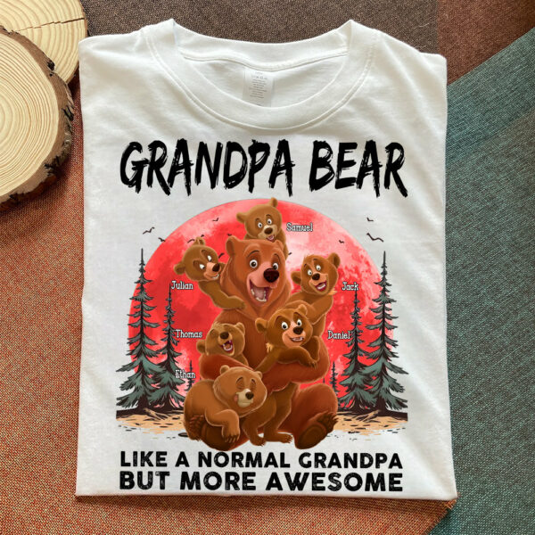 Grandpa Bear Like A Normal Grandpa - Personalized Shirt