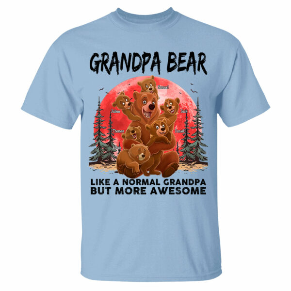 Grandpa Bear Like A Normal Grandpa - Personalized Shirt - Image 6