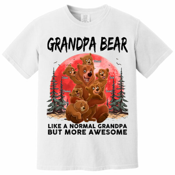 Grandpa Bear Like A Normal Grandpa - Personalized Shirt - Image 2
