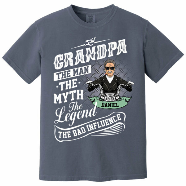 Grandpa The Man The Myth The Legend The Bad Influence, Personalized Shirt, Gift For Biker Papa T1807 Pt99 - Image 13