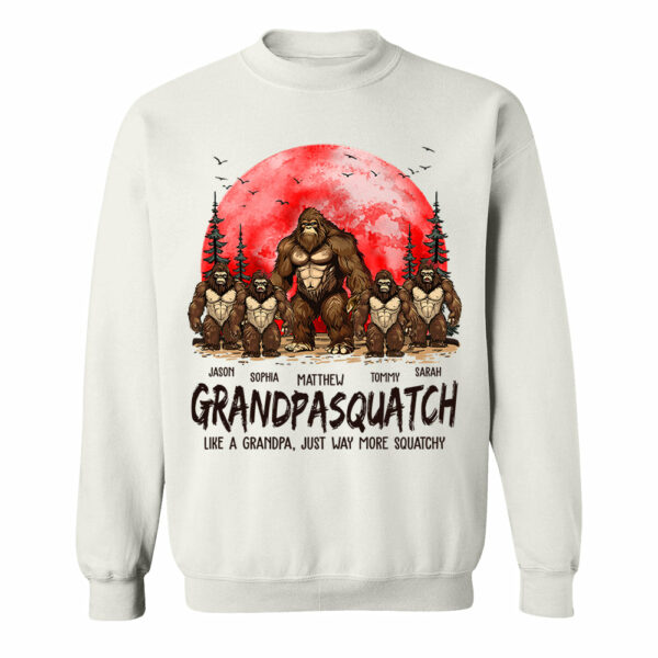 Grandpasquatch Like A Grandpa Just Way More Squatchy - Personalized Shirt Gift For Grandpa - Image 5