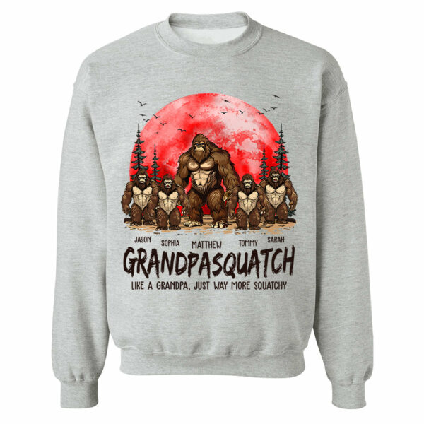 Grandpasquatch Like A Grandpa Just Way More Squatchy - Personalized Shirt Gift For Grandpa - Image 6